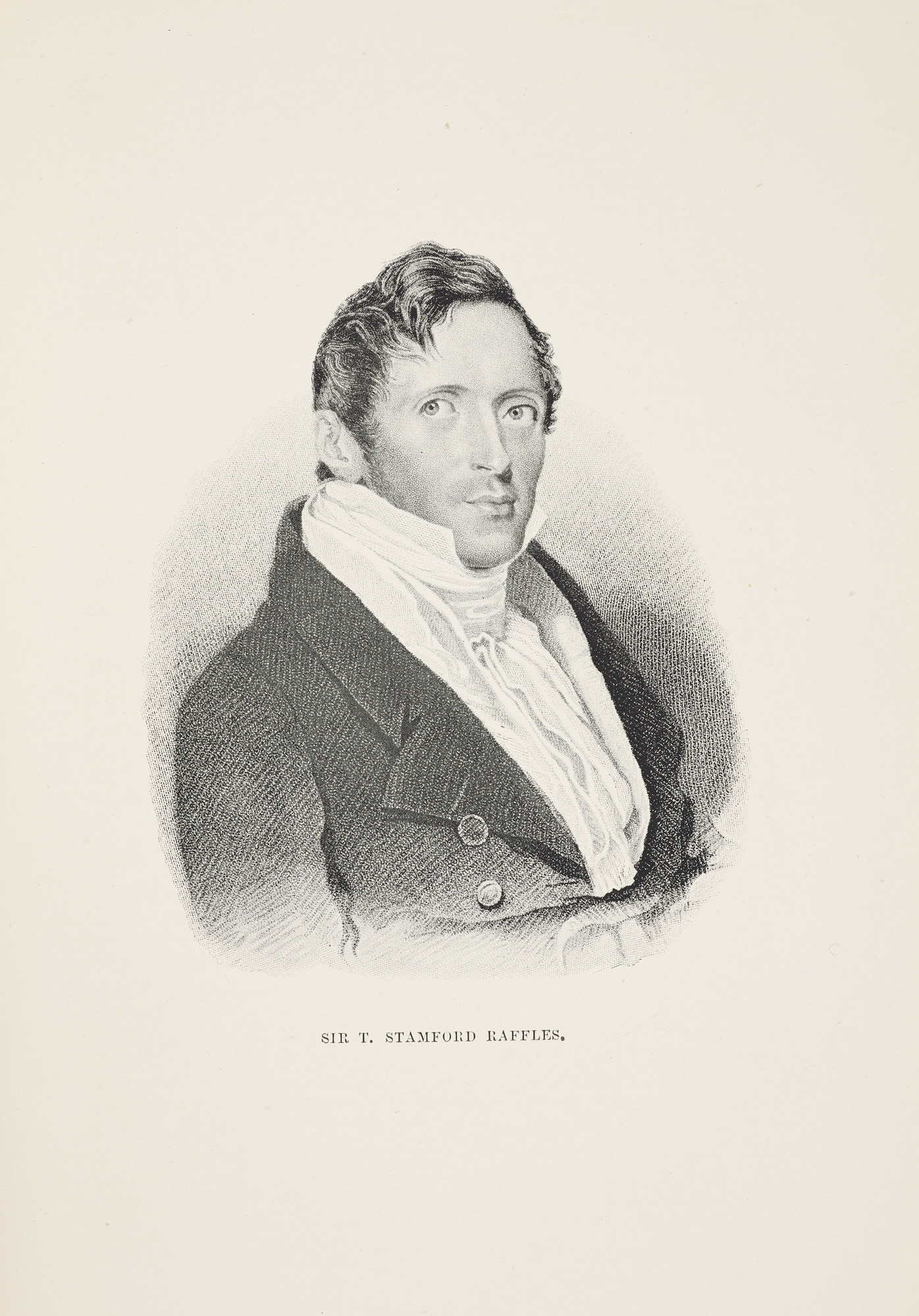 Demetrius Charles Boulger - The Life of Sir Stamford Raffles / by ...