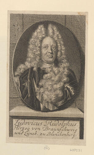 [Ludwig Rudolph, Duke of Brunswick-Lüneburg, and Prince of Wolfenbüttel]