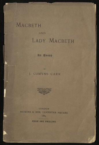 Macbeth and Lady Macbeth : an essay / by J. Comyns Carr