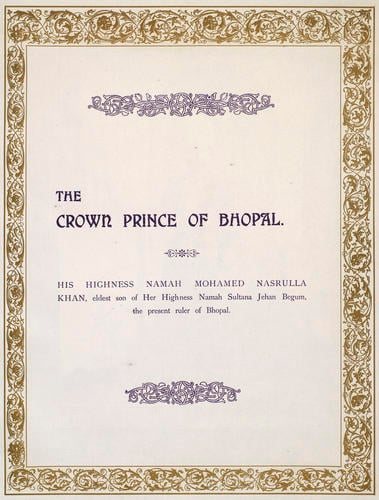 Muhammad Nasru'llah Khan Sahib Bahadur, Crown Prince of Bhopal (1876-1924)