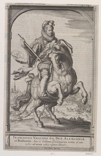 FRANCISCUS VALESIUS D. G. DUX ALENCONIAE et Brabantiae FRANCISCUS VALESIUS D. G. DUX ALENCONIAE et Brabantiae