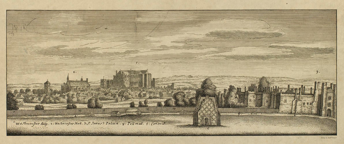 St James's Palace and part of the city of Westminster, taken from the north side of Pall Mall. . . . about 1660 St James's Palace and part of the city of Westminster, taken from the north side of Pall Mall. . . . about 1660