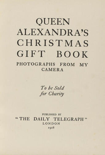 Pleasant Recollections: Queen Alexandra's Christmas Gift Book