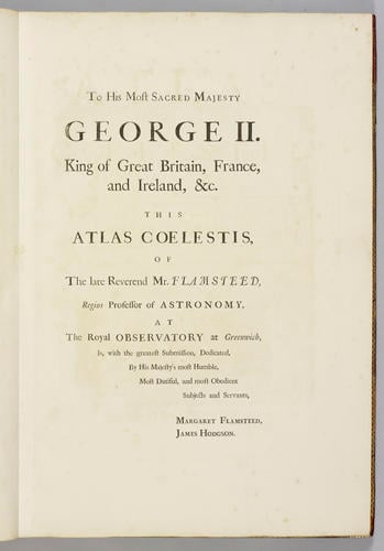 Atlas Coelestis / by the late Rev. Mr. John Flamsteed Atlas Coelestis / by the late Rev. Mr. John Flamsteed