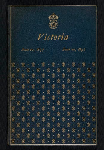 Victoria, June 20 1837 - June 20 1897 / [Alfred Austin]