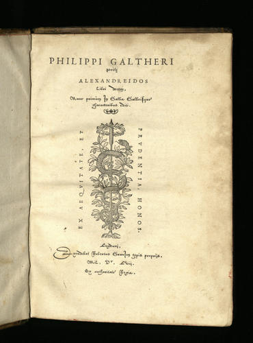 Philippi Galtheri poetae Alexandreidos libri decem / nunc primum in Gallia Gallicisque characteribus editi Philippi Galtheri poetae Alexandreidos libri decem / nunc primum in Gallia Gallicisque characteribus editi