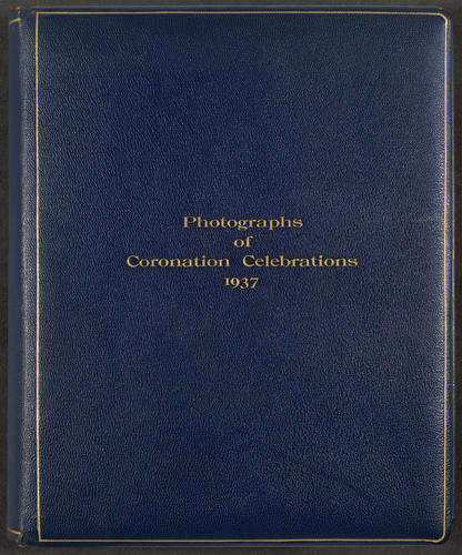 Album of Amateur Photographs of Local Celebrations of the Coronation of their Majesties King George VI and Queen Elizabeth, 1937