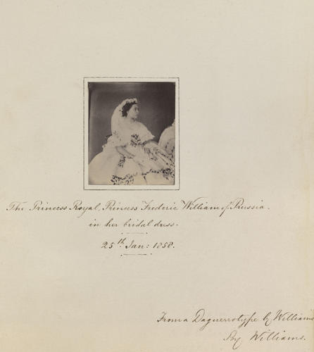 'The Princess Royal, Princess Fredric William of Prussia in her bridal dress'