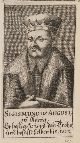 Master: [Counts and Kings of Poland]
Item: SIGISMUNDUS AUGUST