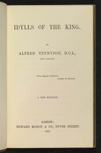 Idylls of the king / by Alfred Tennyson