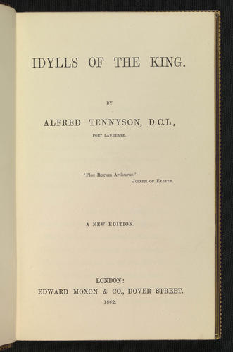 Idylls of the king / by Alfred Tennyson Idylls of the king / by Alfred Tennyson