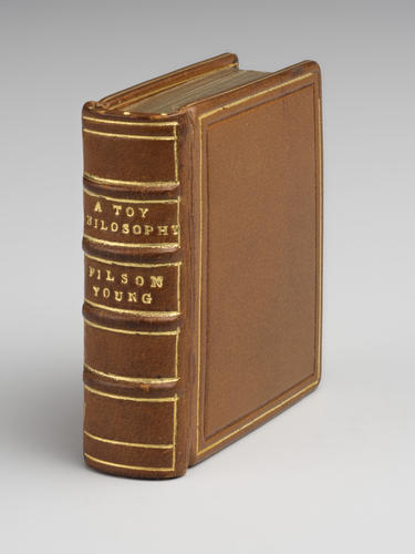 A Toy philosophy / by Filson Young A Toy philosophy / by Filson Young