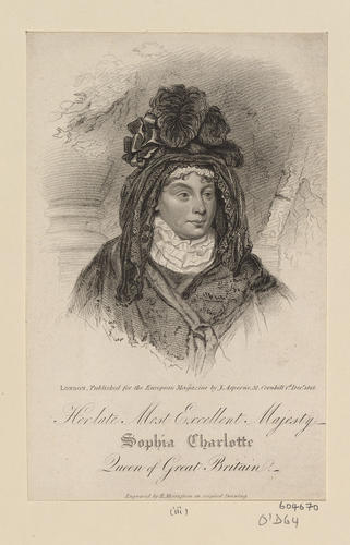 Her Most Excellent Majesty Sophia Charlotte Queen of Great Britain Her Most Excellent Majesty Sophia Charlotte Queen of Great Britain