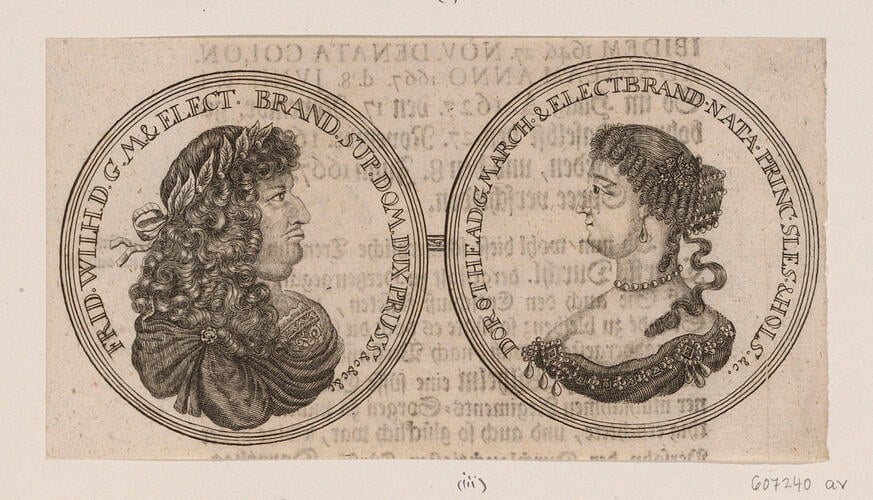 Master: [Engravings of medals of the Margraves of Brandenburg]
Item: [A medal of Frederick William, Elector of Brandenburg and Sophia Dorothea of Schleswig-Holstein-Sonderburg-Glücksburg]