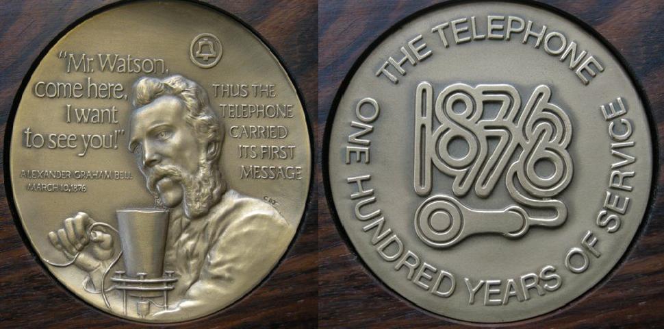 U. S. A. Medal commemorating the centenary of the Bell Telephone Service U. S. A. Medal commemorating the centenary of the Bell Telephone Service