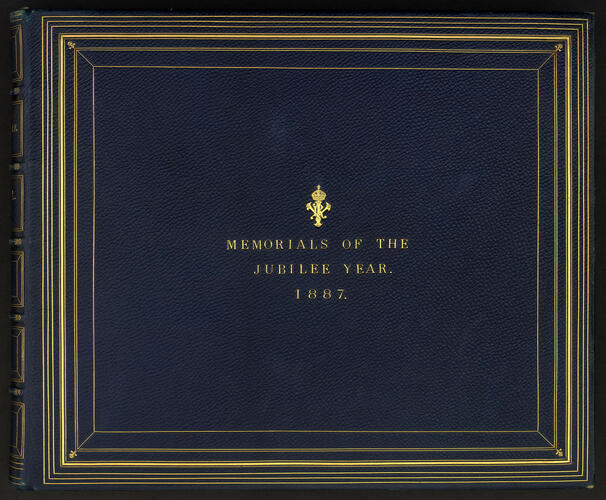 Album: Memorials of the Jubilee Year, 1887. Volume One