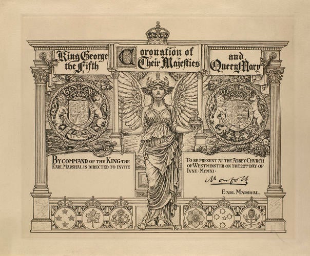 Invitation to the Coronation of King George V (1865-1936) and Queen Mary (1867-1953) Invitation to the Coronation of King George V (1865-1936) and Queen Mary (1867-1953)