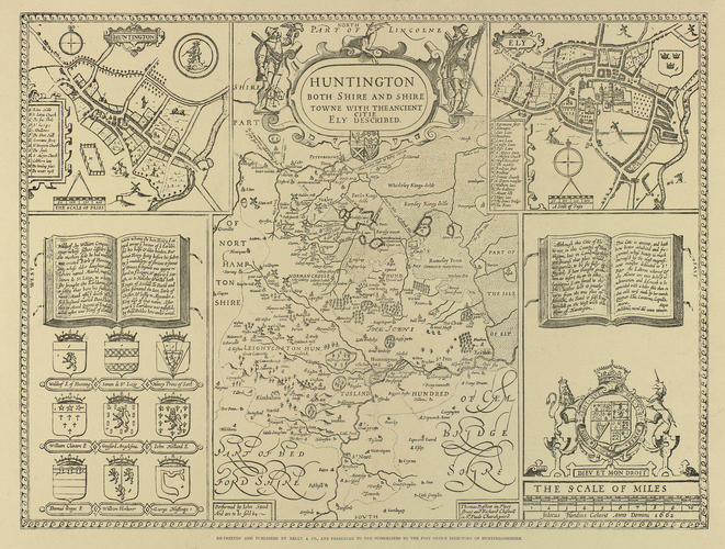 Huntington; both Shire and Shire Towne with the Ancient Citie Ely Described Huntington; both Shire and Shire Towne with the Ancient Citie Ely Described