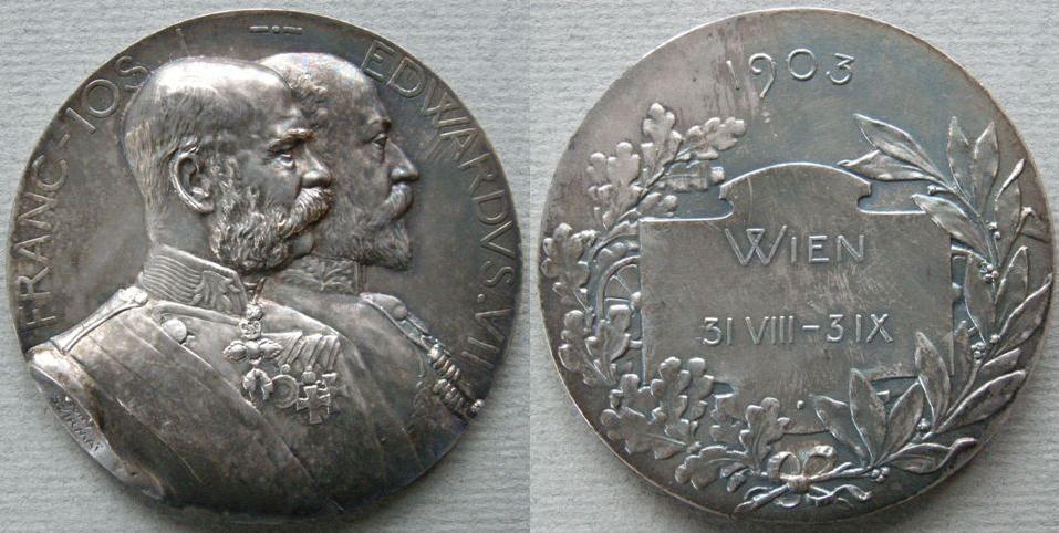 Austria. Medal commemorating the visit of King Edward VII to Vienna in 1903 Austria. Medal commemorating the visit of King Edward VII to Vienna in 1903