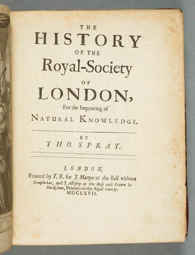 The History of the Royal Society of London for the improving of natural knowledge