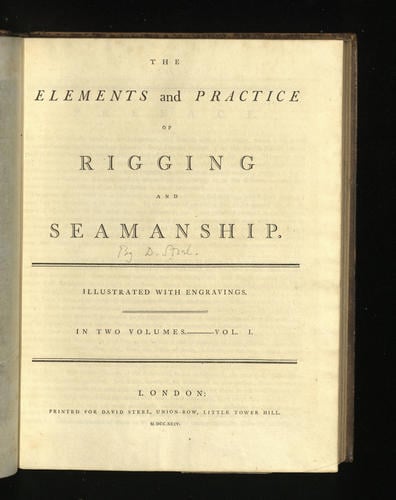 The elements and practice of rigging and seamanship ; v. 1