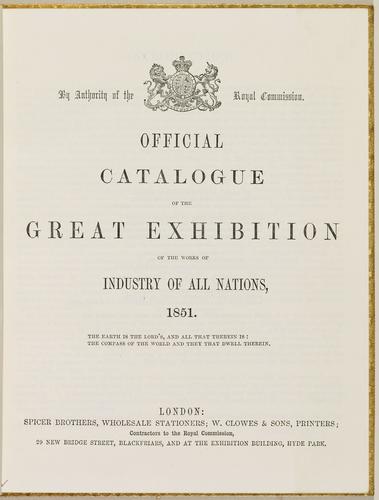Official Catalogue of the Great Exhibition of the works of Industry of all nations, 1851