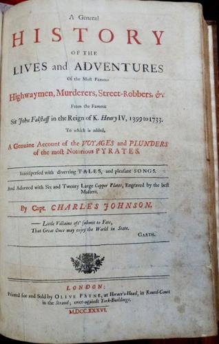 A General history of the lives and adventures of the most famous highwaymen, murderers, street-robbers &c . . . : to which is added a genuine account of the voyages & plunders of the most notorious py A General history of the lives and adventures of the most famous highwaymen, murderers, street-robbers &c . . . : to which is added a genuine account of the voyages & plunders of the most notorious py
