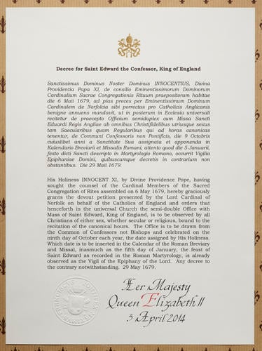 Master: Papal decree confirming the feast day of St Edward the Confessor, King and Confessor, 29 May 1679.
Item: Decree canonising King Edward the Confessor, dated 29 May 1679 Master: Papal decree confirming the feast day of St Edward the Confessor, King and Confessor, 29 May 1679.
Item: Decree canonising King Edward the Confessor, dated 29 May 1679