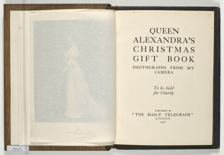 Queen Alexandra's Christmas Gift Book. Photographs from My Camera