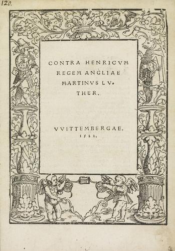 Contra Henricum Regem Angliae / Martin Luther