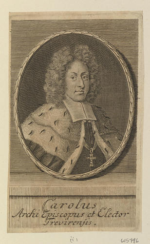 Carolus Archi Episcopus et Elector Trevirensis