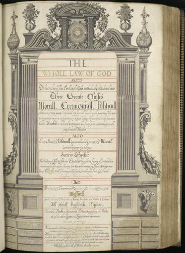 Master: [The Little Gidding Concordances]. The Whole law of God as it is delivered in ye five bookes of Moses methodically distributed into three greate classes morall ceremoniall politicall . . .
Item: [The Little Gidding Concordances ]. The Whole law of God as it is delivered in ye five bookes of Moses methodically distributed into three greate classes morall ceremoniall politicall . .