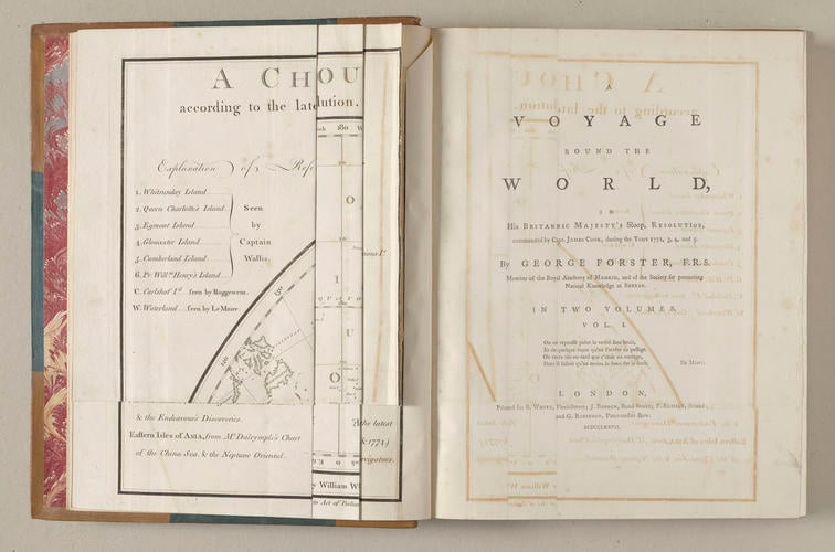 A Voyage round the World in His Britannic Majesty's sloop, Resolution, commanded by Capt. James Cook during the years 1772, 3, 4 and 5 ; v. 1 / by George Forster A Voyage round the World in His Britannic Majesty's sloop, Resolution, commanded by Capt. James Cook during the years 1772, 3, 4 and 5 ; v. 1 / by George Forster