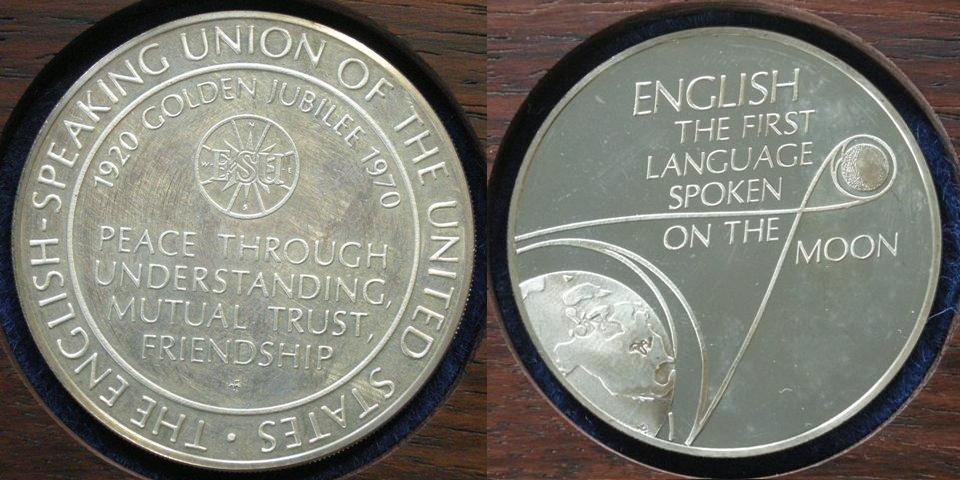 U. S. A. Medal commemorating the Golden Jubilee of the English Speaking Union, 1970 U. S. A. Medal commemorating the Golden Jubilee of the English Speaking Union, 1970