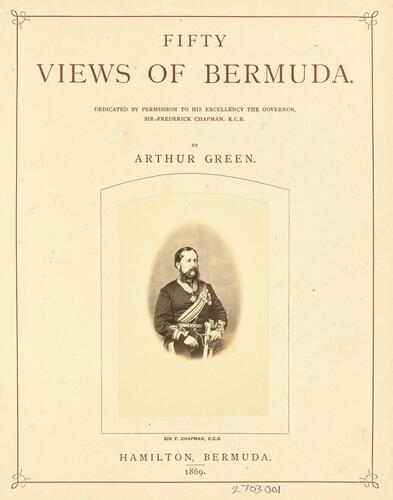 Fifty Views of Bermuda, 1869: Sir Frederick Chapman, KCB (1815-93)