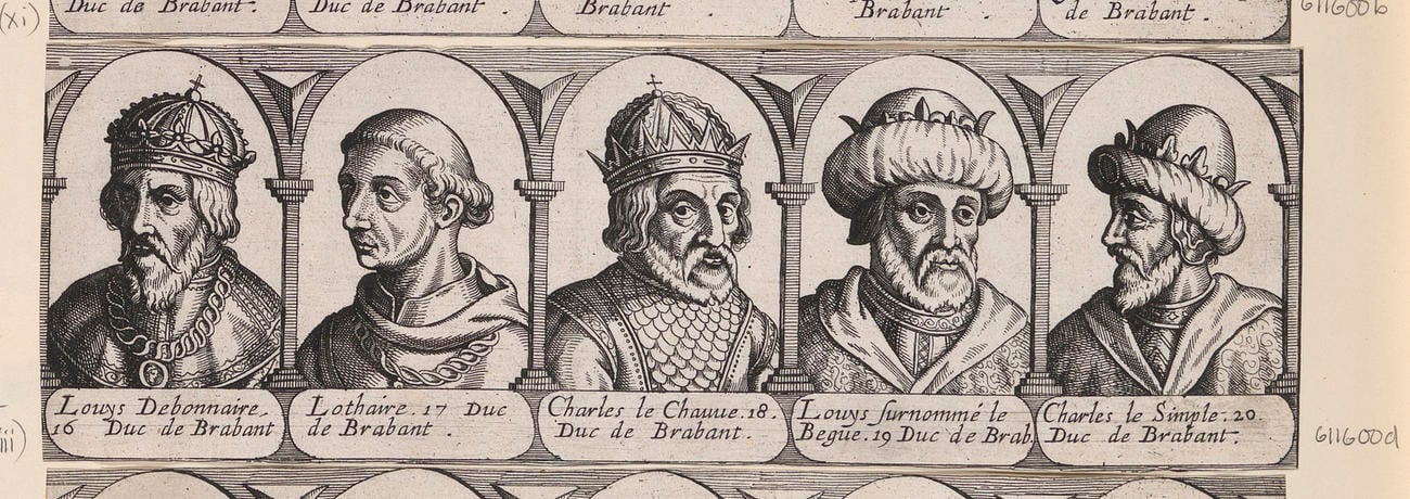 Master: [Frankish rulers, Carolingians, and the Dukes of Brabant; rulers of the area historically identified as the Duchy of Brabant]
Item: Louys Debonnaire 16 Duc de Brabant, Lothaire 17 Duc de Braba