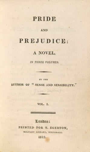 Pride and Prejudice : a novel in three volumes ; v. 1 / by the author of Sense and Sensibility Pride and Prejudice : a novel in three volumes ; v. 1 / by the author of Sense and Sensibility