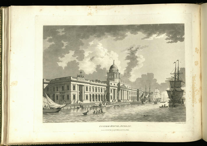 A Picturesque and descriptive view of the city of Dublin described in a series of the most interesting scenes taken in the year 1791 / by James Malton. With : A Brief authentic history from the earlie