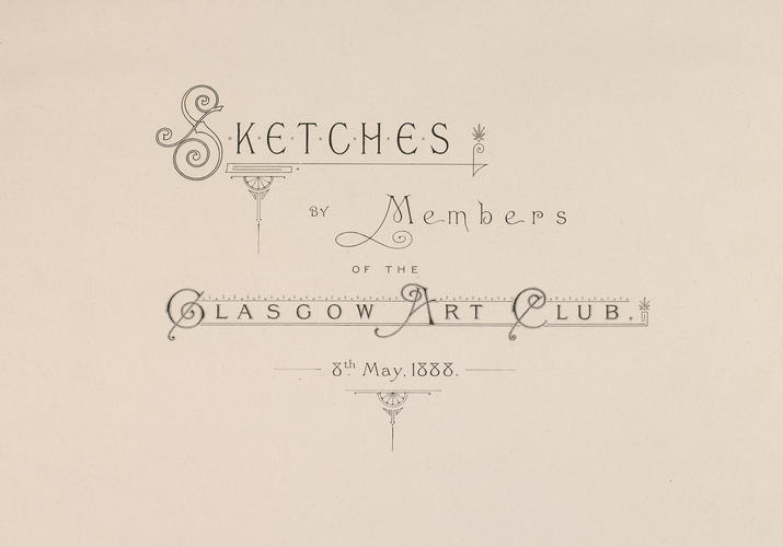 Master: Glasgow 1888 gift album
Item: Glasgow Art Club album: title page