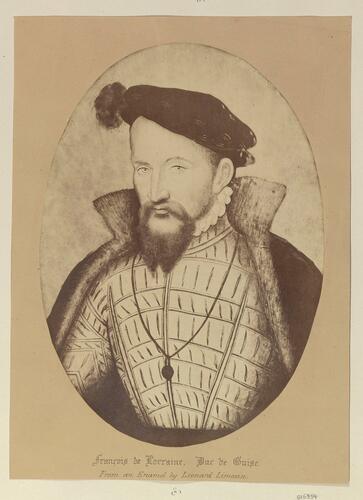 François de Lorraine Duc de Guise François de Lorraine Duc de Guise