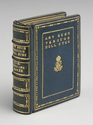 Art seen through doll eyes / by C. H. Collins Baker Art seen through doll eyes / by C. H. Collins Baker