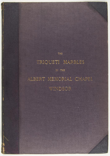 The Triqueti Marbles in the Albert Memorial Chapel, Windsor