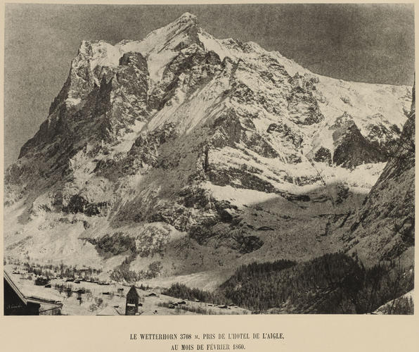 Le Wetterhorn 3708m. pris de l'hotel de l'Aigle, au mois de Fevrier 1860