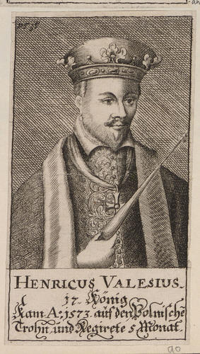 Master: [Counts and Kings of Poland]
Item: HENRICUS VALESIUS
