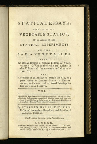 Statical essays: containing vegetable statics / Stephen Hales