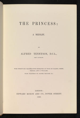 The Princess : a medley / by Alfred Tennyson