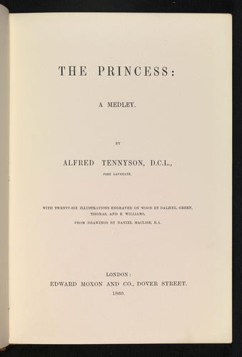 The Princess : a medley / by Alfred Tennyson The Princess : a medley / by Alfred Tennyson