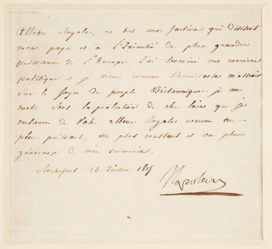 Master: Relics of Napoleon
Item: Letter of surrender from Napoleon to the Prince Regent, 13 July 1815