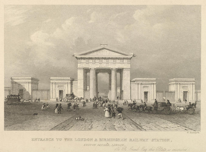 Entrance to the London and Birmingham Railway Station, Euston Square Entrance to the London and Birmingham Railway Station, Euston Square