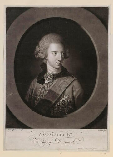 CHRISTIAN VII King of Denmark CHRISTIAN VII King of Denmark